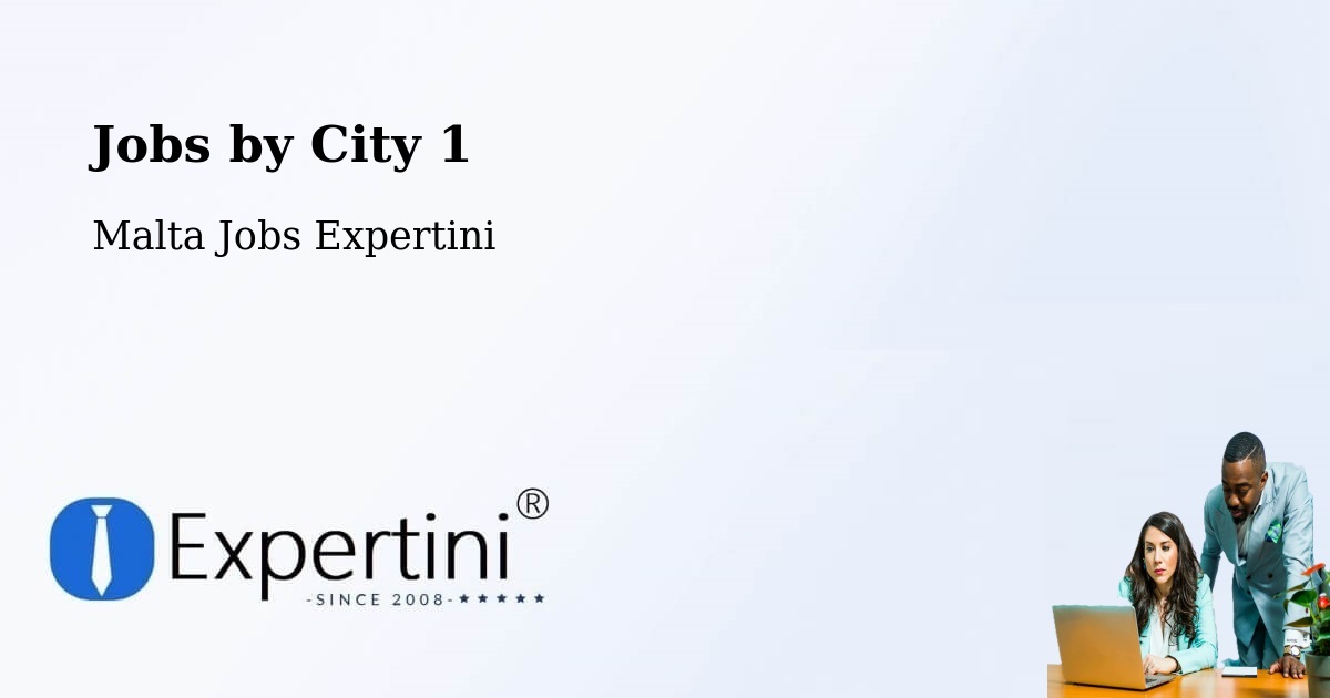 City Jobs in Malta - Expertini