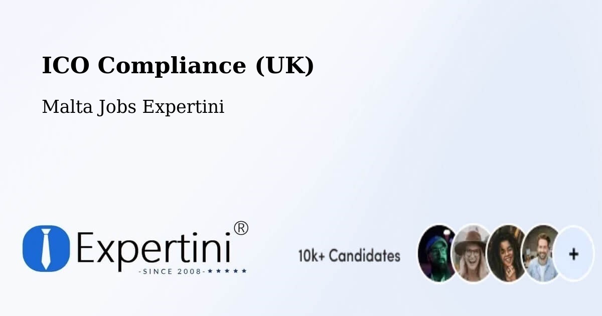 UK Data Protection & ICO Compliance – Żejtun - Malta Jobs Expertini