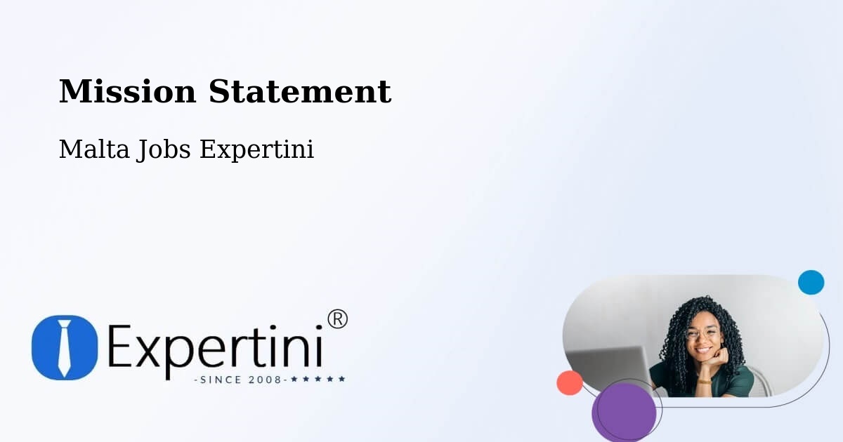Corporate Mission – Żejtun - Malta Jobs Expertini