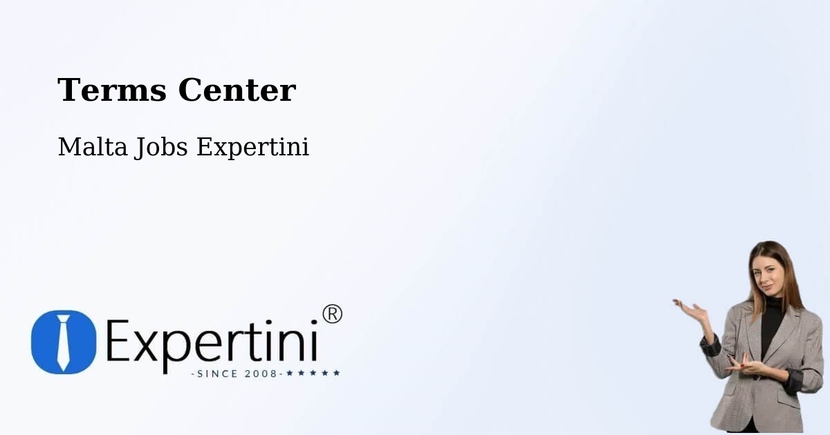 Terms of Service – Żejtun - Malta Jobs Expertini